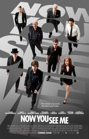 ADVANCE MOVIE REVIEW: Now You See Me