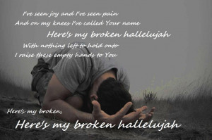 ... Quotes, Christian Songs, Broken Hallelujah The After, Songs Lyrics