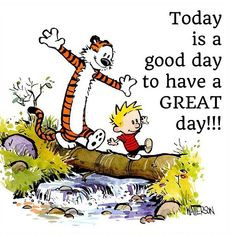 Today is a good day to have a great day! #Quotes More