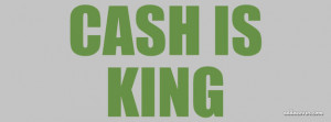 Cash Is King Facebook Cover