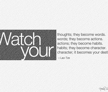 Watch Your Thoughts Lao Tzu
