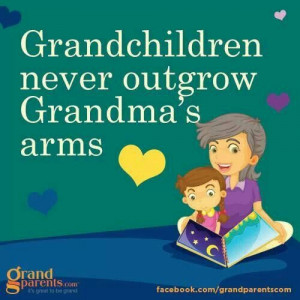 Grandchildren never outgrow Grandma's arms
