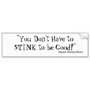Funny Bumper Sticker for Hockey Moms