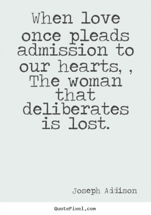 love quote from joseph addison create custom love quote graphic