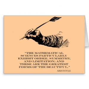 Aristotle Quote - Beauty of Math Quotes Sayings Greeting Card