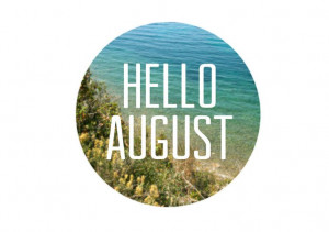 Hello August. Hello Birthday Month.Design Inspiration, Hello Birthday ...
