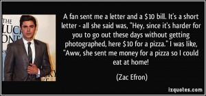 fan sent me a letter and a $10 bill. It's a short letter - all she ...