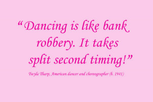Some dance related quotes to make you smile… we hope they hit the ...