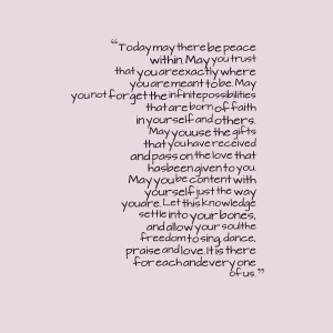 My great aunt sent me this affirmation and I really liked it. I hope ...