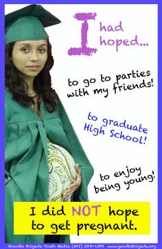 teen pregnancy prevention poster from gandhi more prevent teen teen ...