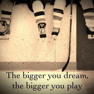 33333333333, Plays Big, Hockey Games, Dreams Big, Greatest Sports ...