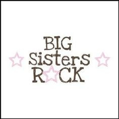 Big Sister Quotes