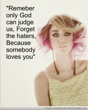 miley cyrus quotes 2014 picture quotes by miley cyrus miley cyrus ...