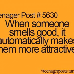 ... Quotes Funny Teenage, Random Quotes, Smell Good, Truths, Teenage Posts