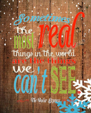 The Polar Express Movie Quote: Polar Express Movies Quotes, Christmas ...