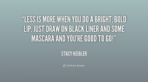 quote-Stacy-Keibler-less-is-more-when-you-do-a-194062.png