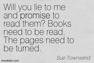 Quotation Sue Townsend promise Meetville Quotes 103082