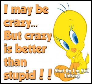 Tweety Bird Quotes and Sayings