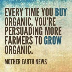 Organic - Mother Earth Quote