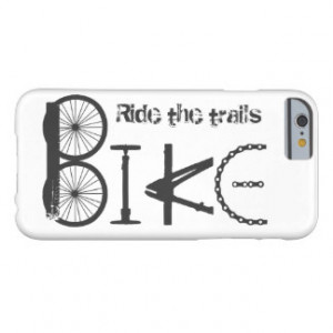 Ride The Trails Biking Quote For Mountain Biker Barely There IPhone