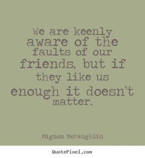 ... more friendship quotes motivational quotes love quotes life quotes