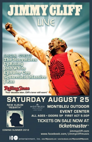 Jimmy Cliff With special guests The Storytellers/ UpRising / /Josh ...