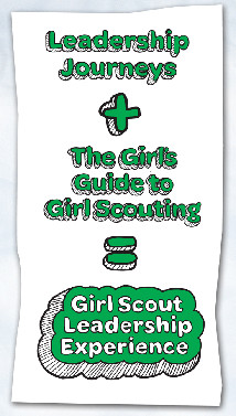 Leadership Journey + Girl's Guide to Girl Scouting = Girl Scout ...