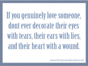 If you genuinely love someone, don’t ever decorate their eyes with ...