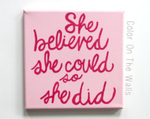 She Believed She Could So She Did - Motivational Quote Canvas ...