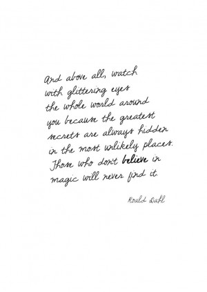 Roald Dahl says... #roalddahl #quotes #inspiring