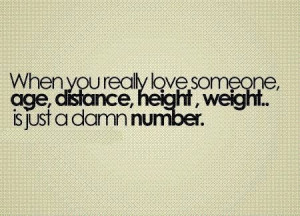 funny inspirational love quotes when you really love someone age ...