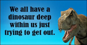 You're not allowed to call them dinosaurs any more.... It's speciesist ...