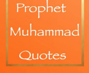 prophet muhammad on...