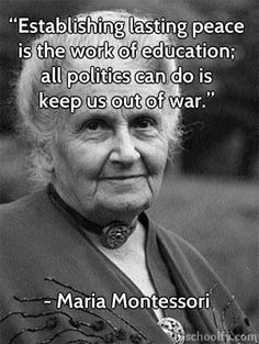 Establishing lasting peace is the work of education...