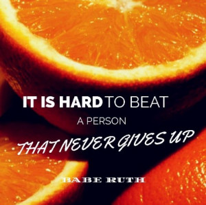 Inspirational Quote – Determination – Babe Ruth