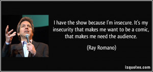 More Ray Romano Quotes
