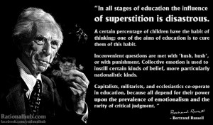 Bertrand Russell on education and superstition.. by rationalhub