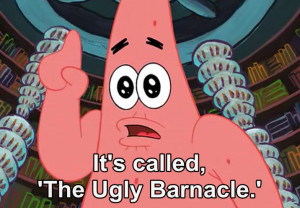 LOL funny spongebob spongebob squarepants ugly patrick patrick star ...