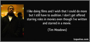 More Tim Meadows Quotes