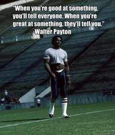 Walter Payton quote