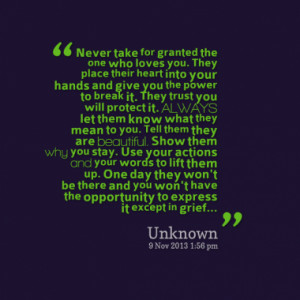 Quotes About: taking someone for granted