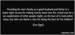 Providing for one's family as a good husband and father is a water ...