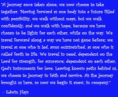 ... quote that I love, about the journey of life being taken together