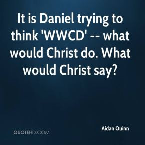 Daniel Quotes