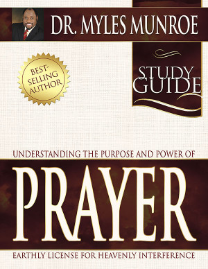 Home / Books / The Purpose And Power Of Prayer Study Guide