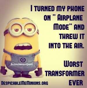 Minion Quotes