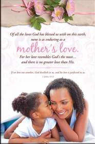 Of All the Love/ Mother's Love African American Mother's Day Bulletin