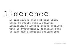 Limerence: A beautiful torture. More
