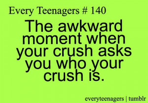 ... Relatable Post, Teenagers Quotes, True Funny, Awkward, Crush Quotes