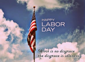 Labor day Inspirational Lines | Quotes | Labor Day 2014